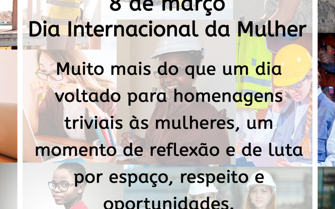 Dia Internacional da Mulher